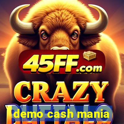 demo cash mania